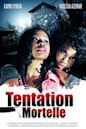 Deadly Temptation | Action, Drama, Horror