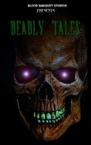 Deadly Tales