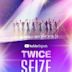 Twice: Seize the Light