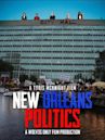 New Orleans Politics | Documentary