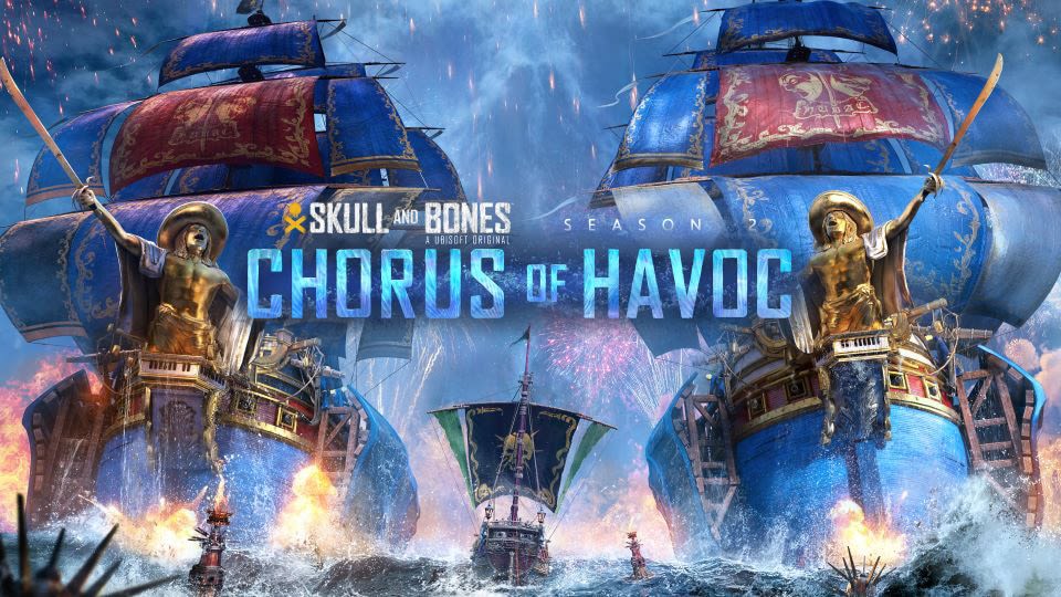 Skull and Bones Season 2: Chorus of Havoc is Out Now: Here’s Everything You Need to Know