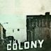 The Colony