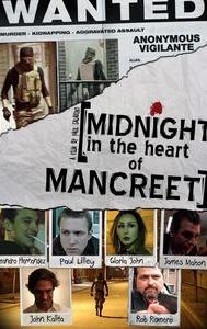 Midnight in the Heart of Mancreet