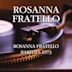 Rosanna Fratello- Rarities 1973