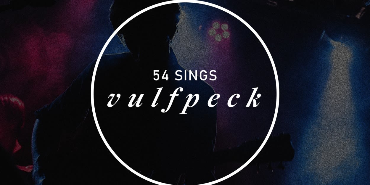 54 SINGS VULFPECK Comes to 54 Below