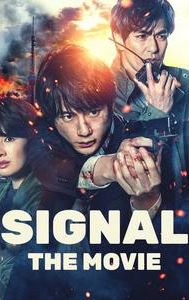 Signal: The Movie