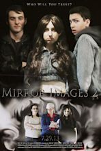 Mirror Images 2 (2013) - IMDb