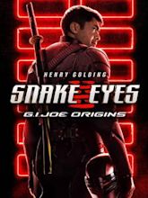 Snake Eyes: G.I. Joe - Le origini