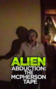 Alien Abduction: The McPherson Tape