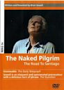 The Naked Pilgrim: The Road to Santiago