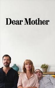 Dear Mother