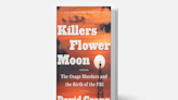 ‘Killers of the Flower Moon’ Returns to Top of Bestsellers List Ahead of Martin Scorsese Adaptation