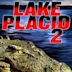 Lake Placid 2 - Il terrore continua