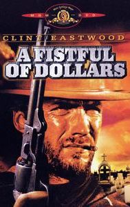 A Fistful of Dollars