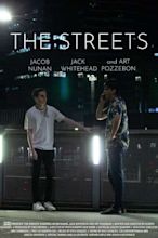 The Streets - Movie | Moviefone