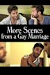 More Scenes From a Gay Marriage