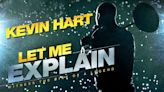 Kevin Hart: Let Me Explain Streaming: Watch & Stream Online via Peacock