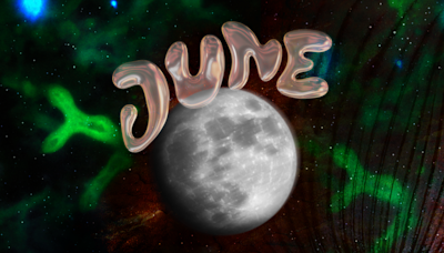 Hello, Your Monthly Horoscope for June Is Here