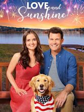 Love and Sunshine (2019) - Rotten Tomatoes