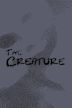 The Creature | Horror