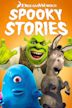 DreamWorks Spooky Stories Volume 2