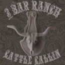 3 Bar Ranch Cattle Callin'