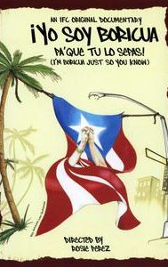 I'm Boricua, Just So You Know!