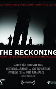 The Reckoning: The Battle for the International Criminal Court