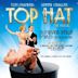 Top Hat [Original London Cast]