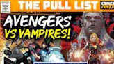 ComicBook Nation's The Pull List: Wonder Woman's Test, Blood Hunt Payback, and More