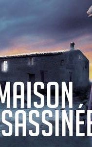 La maison assassinée