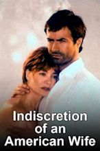 Indiscretion of an American Wife (TV Movie 1998) - IMDb