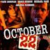 October 22 (film)