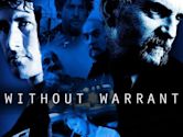 Without Warrant