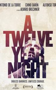 A Twelve Year Night