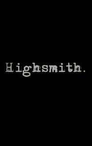 Highsmith | Biography