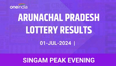 Arunachal Pradesh Lottery Singam Peak Evening Winners July 1 - Check Results!