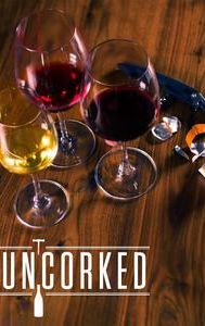 Uncorked