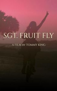 Sgt. Fruit Fly | Drama