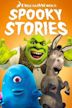 DreamWorks Spooky Stories Volume 2