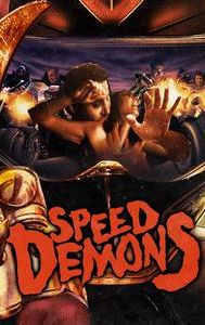 Speed Demons