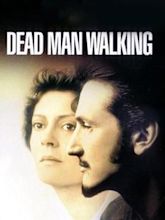 Dead Man Walking – Sein letzter Gang