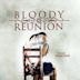 Bloody Reunion