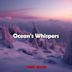 Ocean's Whispers