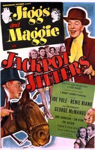 Jiggs and Maggie in Jackpot Jitters