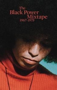 The Black Power Mixtape 1967-1975