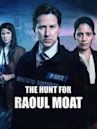 The Hunt for Raoul Moat