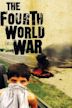 The Fourth World War