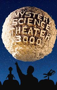 Mystery Science Theater 3000