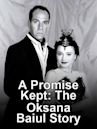 A Promise Kept: The Oksana Baiul Story